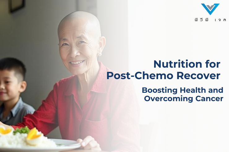 Nutrition for Post-Chemo Recovery: Boosting Health and Overcoming Cancer