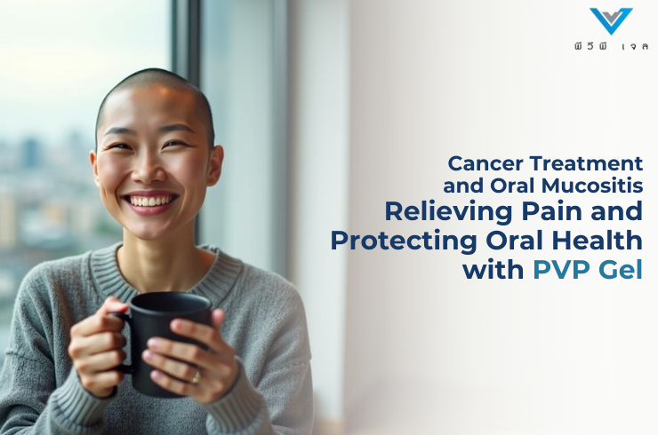 Cancer Treatment and Oral Mucositis: Relieving Pain and Protecting Oral Health with PVP Gel